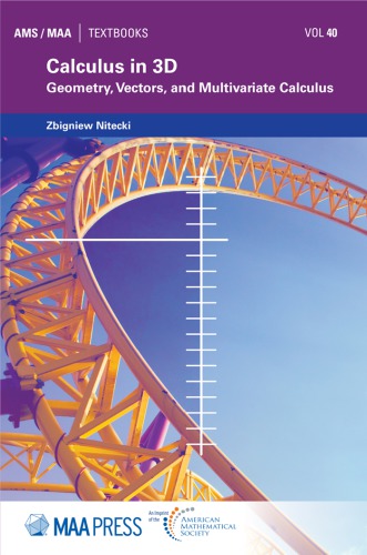 Calculus In 3d Geometry Vectors And Multivariate Calculus 1st Edition Zbigniew Nitecki