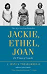 Jackie Ethel Joan Women Of Camelot J Randy Taraborrelli