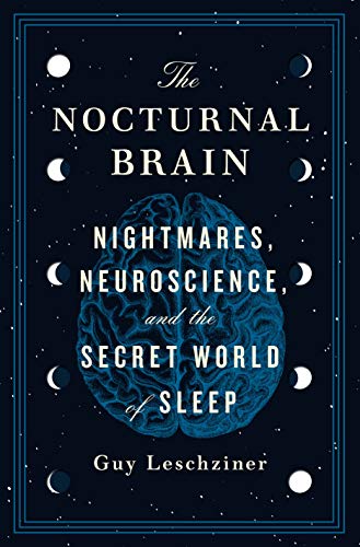 The Nocturnal Brain Original Retail Dr Guy Leschziner