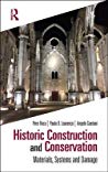 Historic Construction And Conservation Materials Systems And Damage Pere Roca Paulo B Lourenco Angelo Gaetani