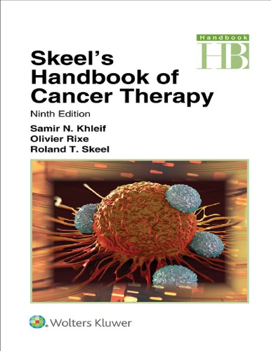 Skeels Handbook Of Cancer Therapy 9th Samir N Khleif Olivier Rixe