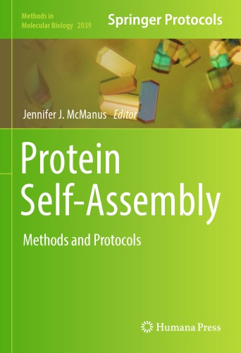 Protein Selfassembly Methods And Protocols Jennifer J Mcmanus Ed