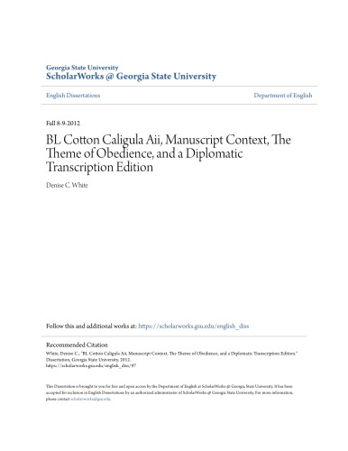 Bl Cotton Caligula Aii Manuscript Context The Theme Of Obedience And A Diplomatic Transcription Edition Denise C White