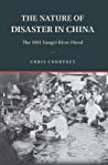 The Nature Of Disaster In China The 1931 Yangzi River Flood Chris Courtney