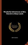 Wonderful Adventures Of Mrs Seacole In Many Lands Dover Thrift Editions Mary Seacole