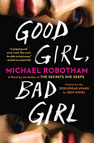Good Girl Bad Girl Robotham Michael