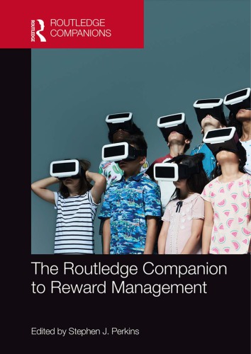 The Routledge Companion To Reward Management Stephen J Perkins