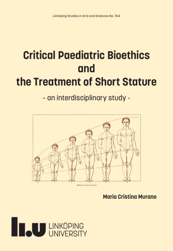 Critical Paediatric Bioethics And The Treatment Of Short Stature Maria Cristina Murano