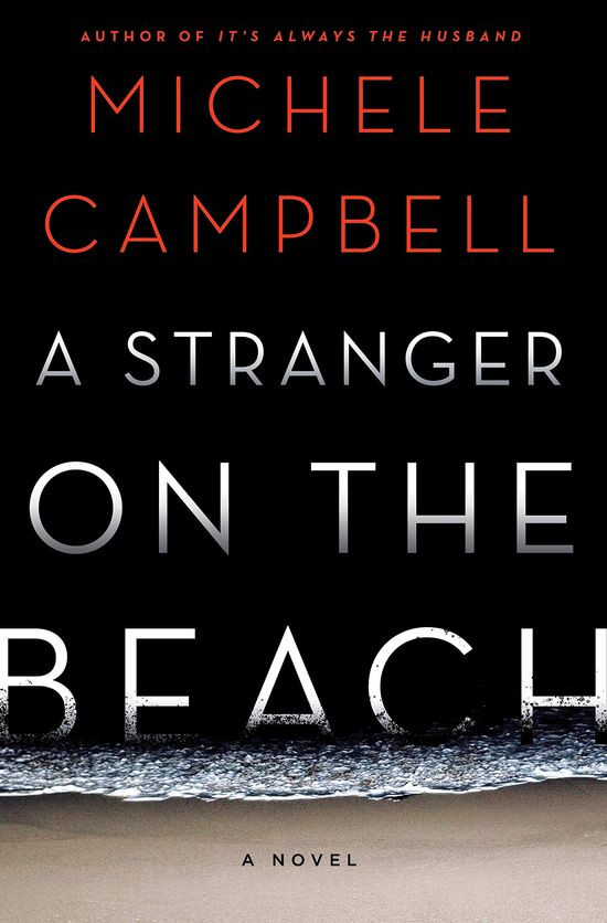 A Stranger On The Beach Michele Campbell