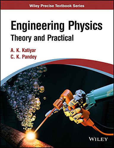 Engineering Physics Theory And Practical 1st Edition A K Katiyar