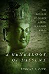 A Genealogy Of Dissent The Progeny Of Fallen Royals In Chosn Korea Eugene Y Park