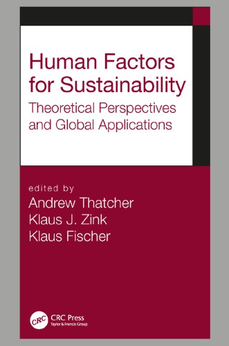 Human Factors For Sustainability Theoretical Perspectives And Global Applications 1st Edition Andrew Thatcher
