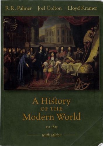 A History Of The Modern World To 1815 10th Edition Rr Palmer Joel Colton Lloyd Kramer