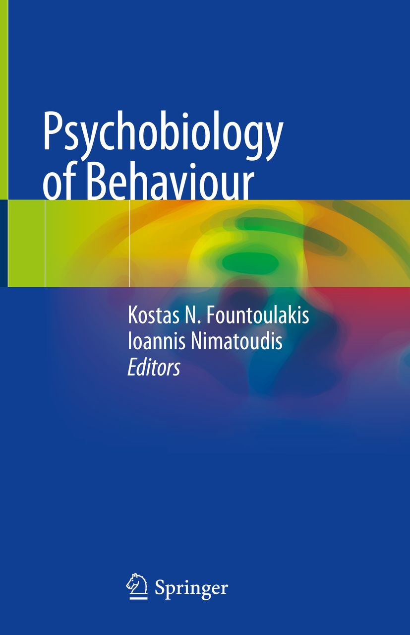 Psychobiology Of Behaviour Kostas N Fountoulakis Ioannis Nimatoudis