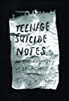 Teenage Suicide Notes An Ethnography Of Selfharm Hardcover Terry Williams