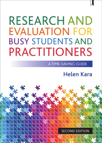 Research Evaluation For Busy Students And Practitioners 2nd Ed Helen Kara