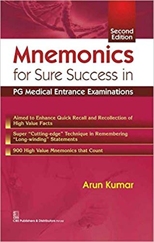 Mnemonics For Sure Success In Pg Medical Entrance Examinations 2nd Edition Atun Kumar