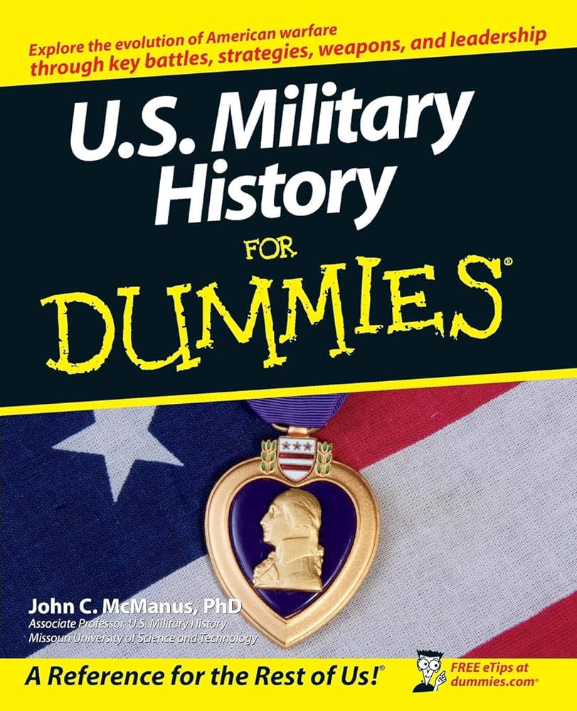 Us Military History For Dummies 1st John C Mcmanus