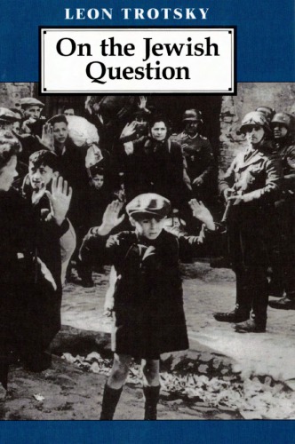 On The Jewish Question Leon Trotsky