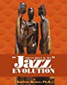 African Roots Of The Jazz Evolution 3rd Karlton Hester