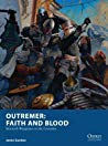 Outremer Faith And Blood Skirmish Wargames In The Crusades Paperback Jamie Gordon