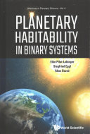 Planetary Habitability In Binary Systems Elke Pilatlohinger