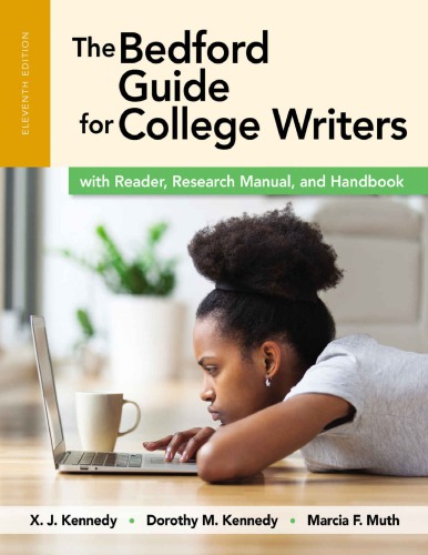 The Bedford Guide For College Writers With Reader Research Manual And Handbook 11th Edition X J Kennedy