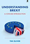 Understanding Brexit A Concise Introduction Paperback Tim Oliver