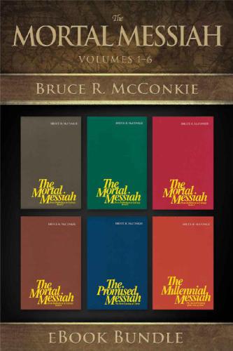 The Messiah Series Bruce R Mcconkie