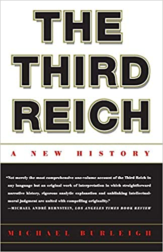 The Third Reich A New History Ebook Michael Burleigh