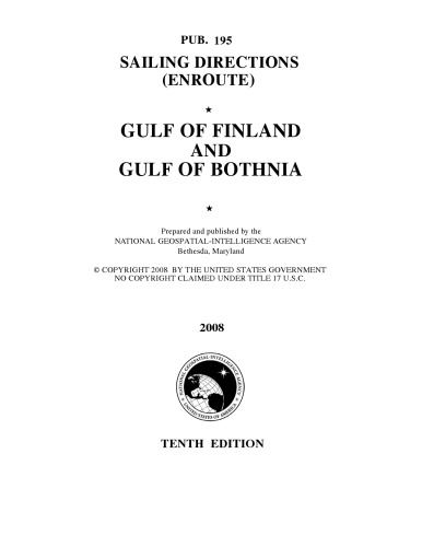 Sailing Directions Enroute Gulf Of Finland And Gulf Of Bothnia 10th Edition Us Nga