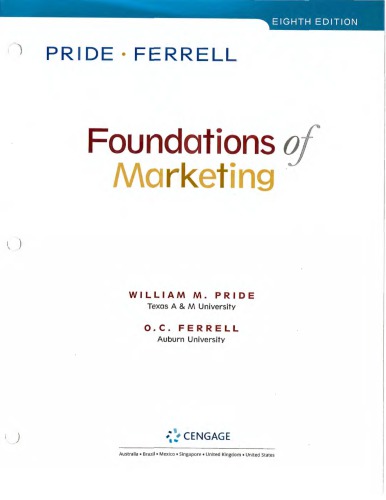 Foundations Of Marketing 8th Ed 8th Edition William M Pride