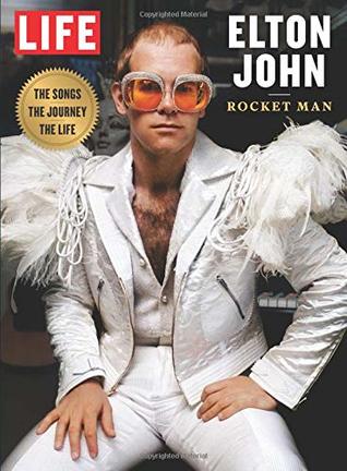 Life Elton John The Editors Of Life