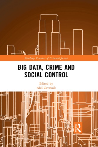 Big Data Crime And Social Control Ale Zavrnik