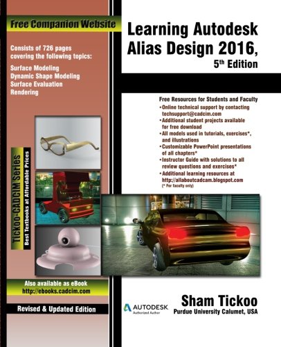 Learning Autodesk Alias Design 2016 5th Edition Sham Tickoo Cadcim