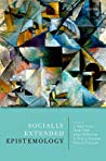 Socially Extended Epistemology Hardcover J Adam Carter Andy Clark Jesper Kallestrup S Orestis Palermos Duncan Pritchard