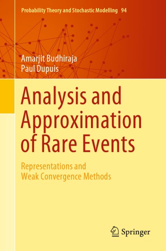 Analysis And Approximation Of Rare Events 1st Edition A Budhiraja