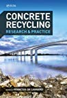 Concrete Recycling Research And Practice Hardcover Francois De Larrard Horacio Colina