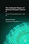 Toward Principia Mathematica 190508 Collected Papers Vol 5 Hardcover Bertrand Russell Gregory H Moore