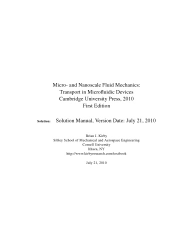 Solutions Manual Micro And Nanoscale Fluid Mechanics Transport In Microfluidic Devices Brian J Kirby