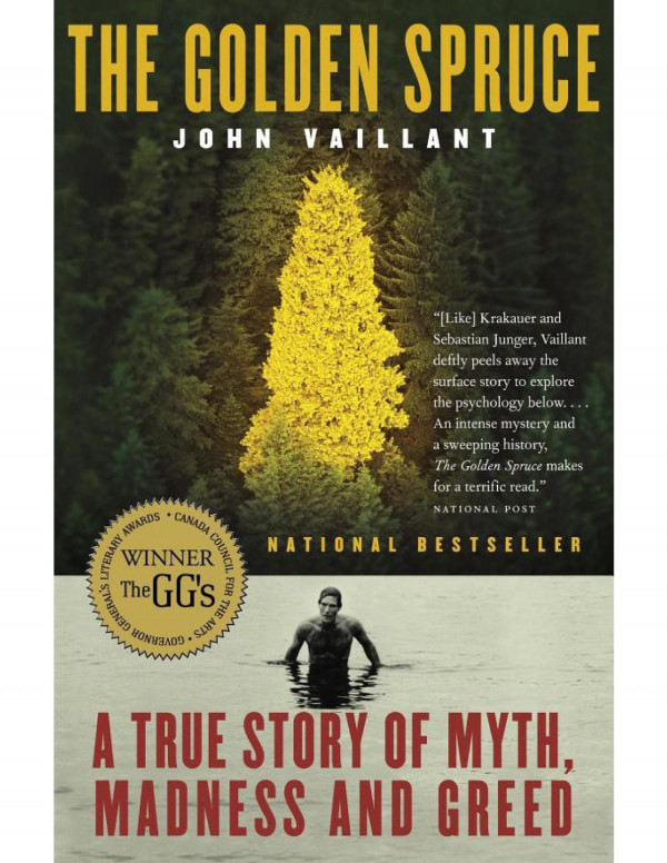 The Golden Spruce John Vaillant