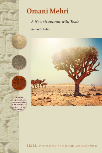Omani Mehri A New Grammar With Texts Aaron D Rubin