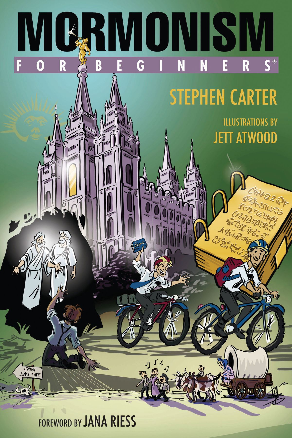 Mormonism For Beginners Stephen Carter