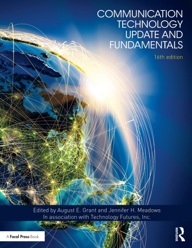 Communication Technology Update And Fundamentals 16th August E Grant
