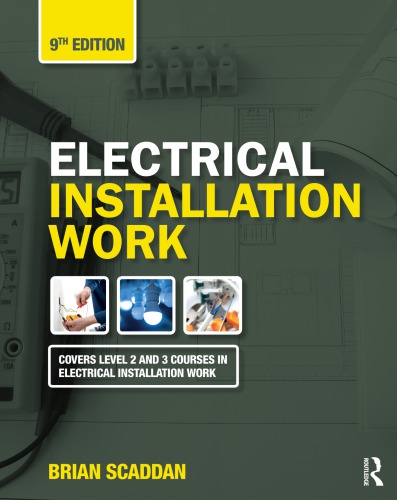 Electrical Installation Work 9th Brian Scaddan