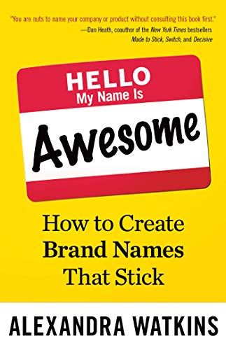Hello My Name Is Awesome Alexandra Watkins