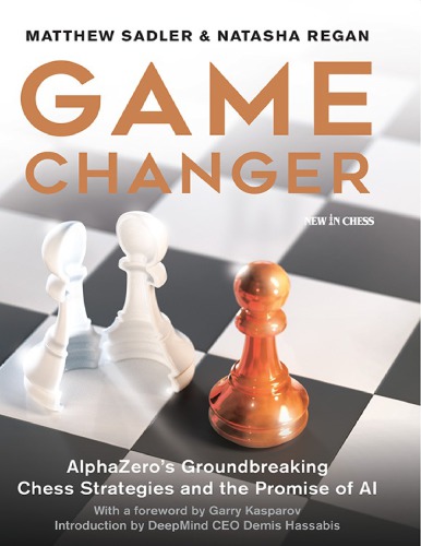 Game Changer Matthew Sadler Natasha Regan