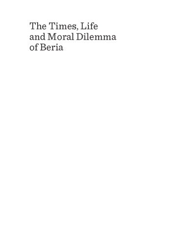 The Times Life And Moral Dilemma Of Beria Andrew Sangster