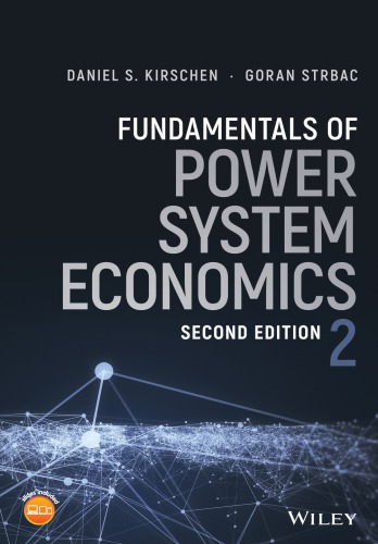 Fundamentals Of Power System Economics Daniel Sadi Kirschen Goran Strbac