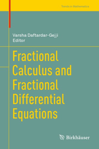 Fractional Calculus And Fractional Differential Equations 1st Edition Daftardargejji